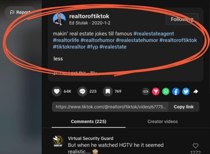 Screenshot of a real estate agent's TikTok description with eight different hashtags including #realestateagent, #realtorlife, #realestatehumor, and #realtoroftiktok