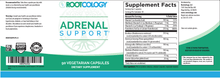 Rootcology Adrenal Support Supplement Label