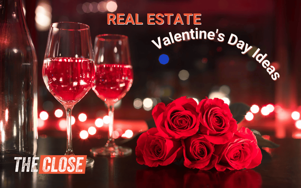 22 Real Estate Valentine’s Day Ideas to Spark Some Client Love