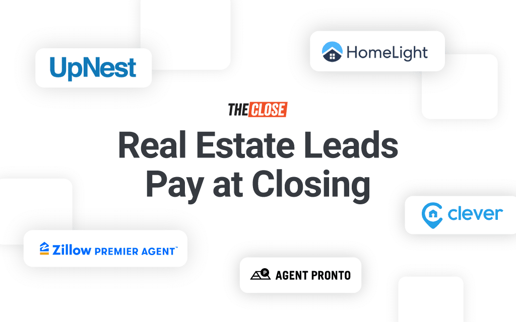 Top 8 Sources for Pay at Closing Real Estate Leads