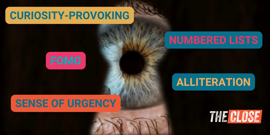 Eye looking through a keyhole with words: curiosity-provoking, FOMO, sense of urgency, numbered lists, alliteration written in colorful print